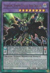 Starving Venemy Lethal Dose Dragon